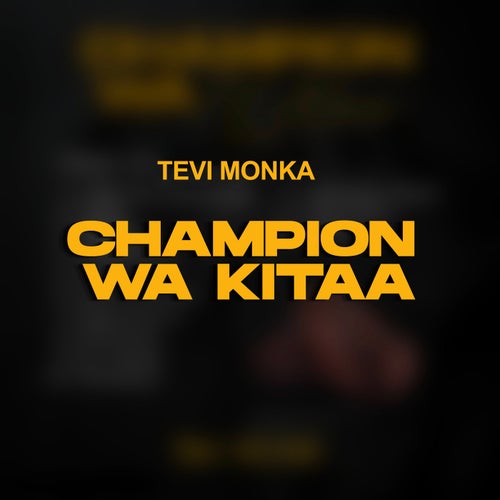 CHAMPION WA KITAA