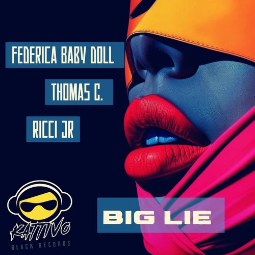 Big Lie