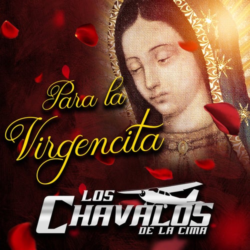 Para La Virgencita