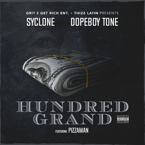 Hundred Grand (feat. Pizzaman)