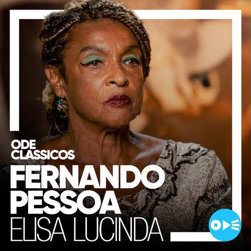 ODE CLÁSSICOS - FERNANDO PESSOA