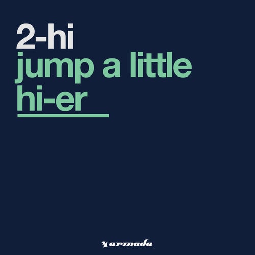 Jump A Little Hi-Er