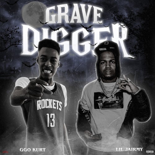 Grave Digger (feat. Lil Jairmy)