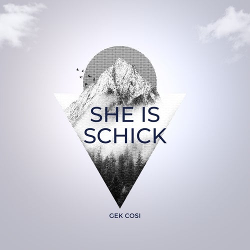 She is schick
