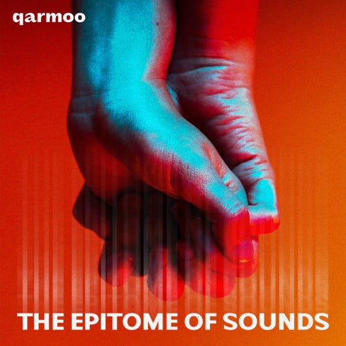 THE EPITOME OF SOUNDS