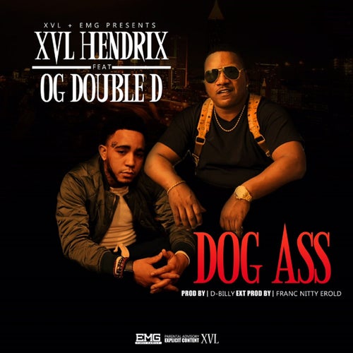 Dog Ass (feat. O.G. Double D)