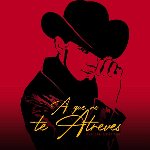 A Que No Te Atreves (Deluxe Edition)