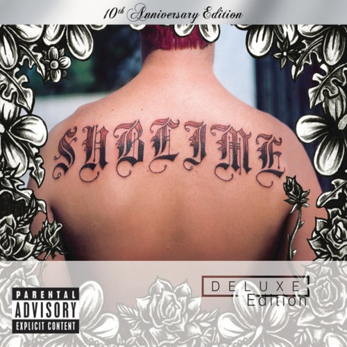 Sublime (10th Anniversary Edition / Deluxe Edition)