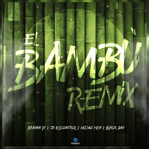 El Bambu (Remix)