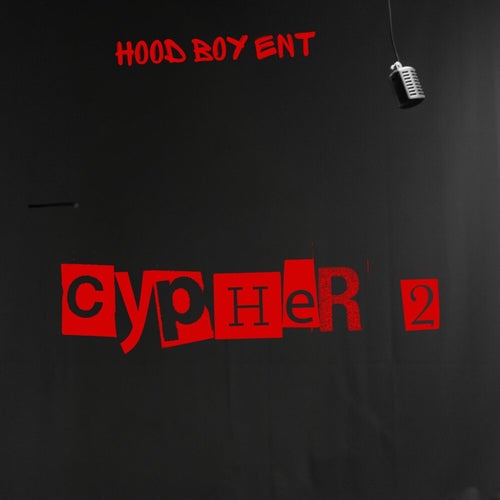 Hood Boy Ent Cypher (2)