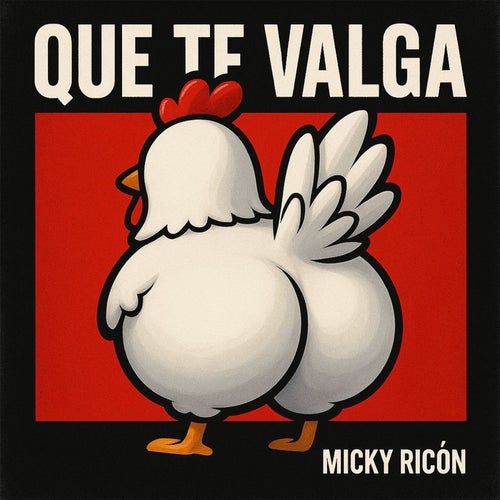 Que Te Valga