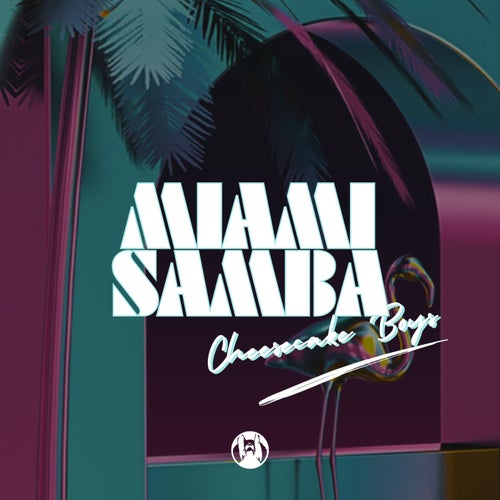 Miami Samba  (Original Mix)