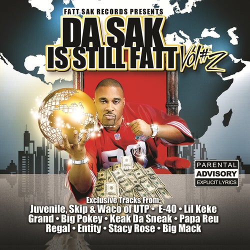 Da Sak Is Still Fatt Vol# 2