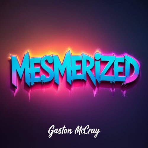 Mesmerized