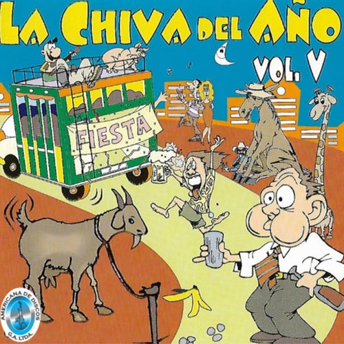 La Chiva del Año, Fiesta, Vol. V