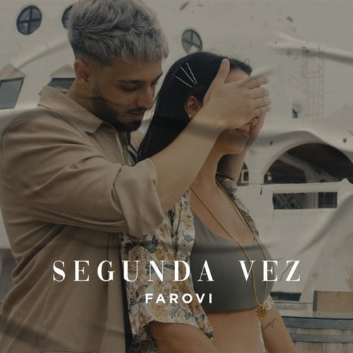 Segunda Vez