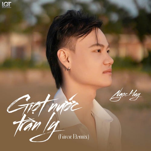 Giọt Nước Tràn Ly (Kiroz Remix)