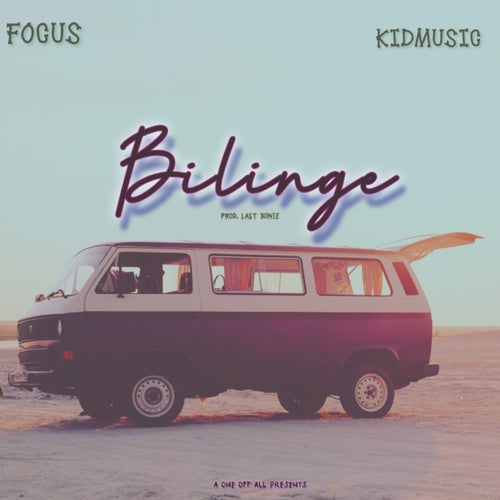 BILINGE