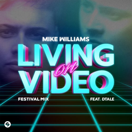 Living On Video (feat. DTale) [Festival Mix] (Extended Mix)