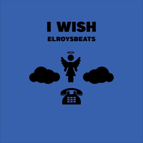 I Wish