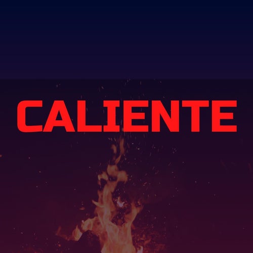 Caliente