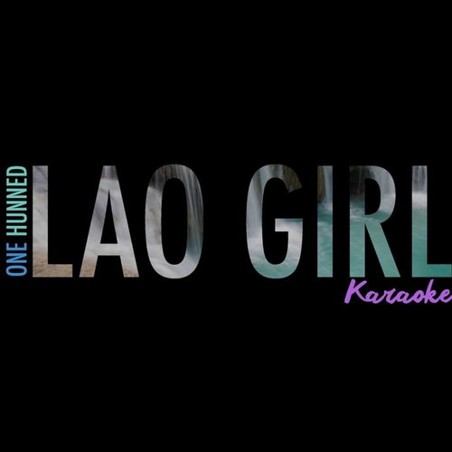 Lao Girl (Karaoke Mix) - Single