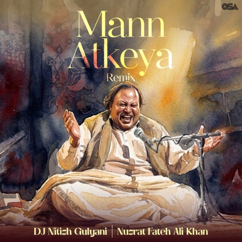 Mann Atkeya (Remix)