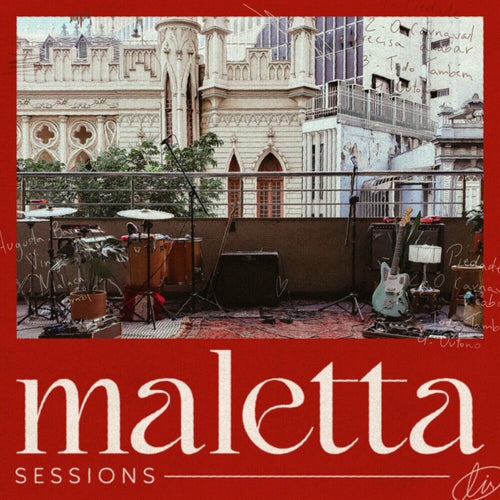 Maletta Sessions