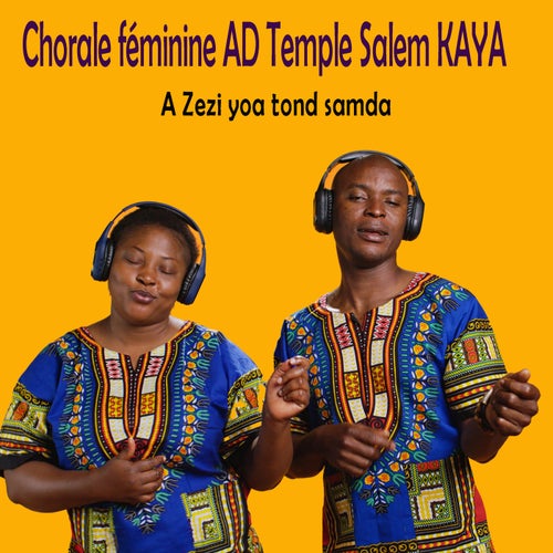 A zezi yoa tond samda