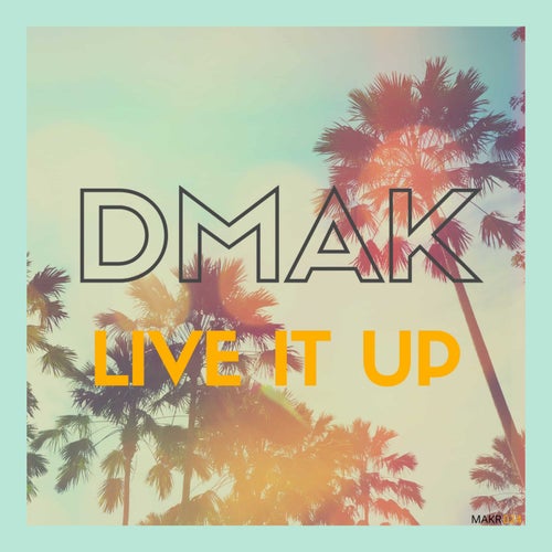 Live It Up
