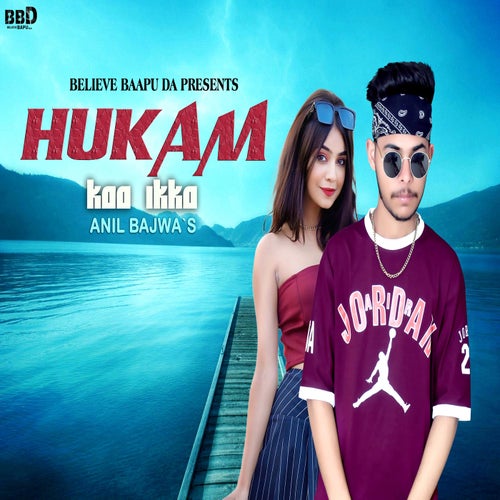 Hukam Kaa Ikka