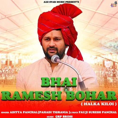 Bhai Ramesh Bohar (Halka Kiloi)