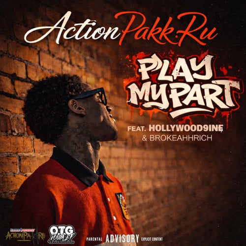 Play My Part (feat. Hollywood9ine & Brokeahhrich)