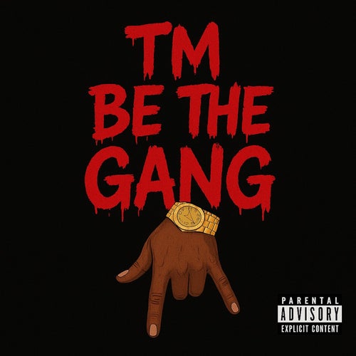 Tm Be The Gang