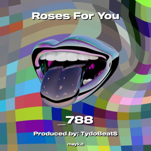 Roses For You