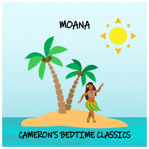 Lullaby Renditions of Moana