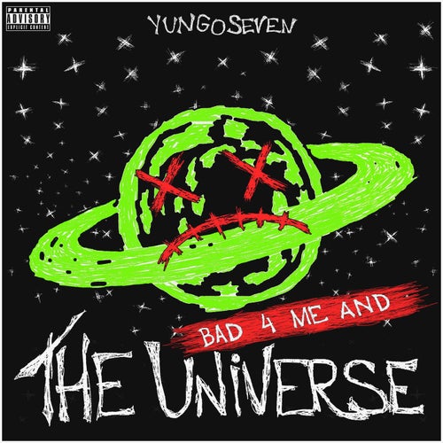 Bad 4 Me and The Universe