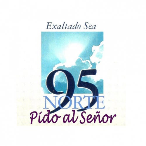 Pido al Señor