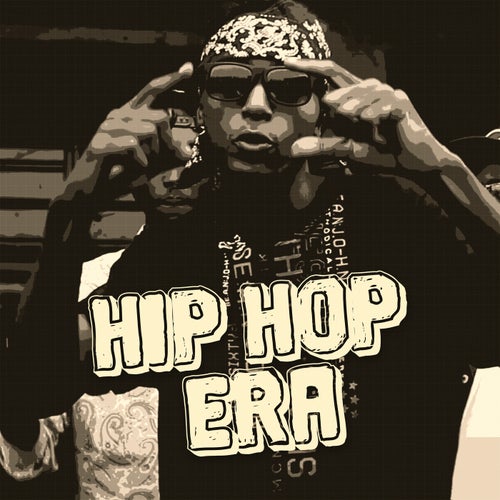 Hip Hop Era