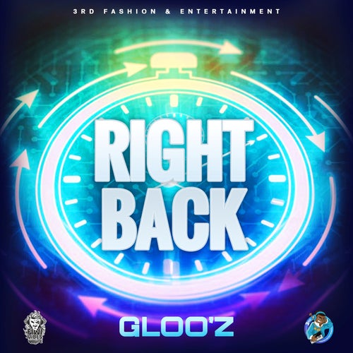 GlooZ - Right Back (Official Audio)