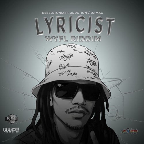 Lyricist (WYFL Riddim)