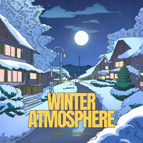 Winter Atmosphere (feat. Zamorabeats)