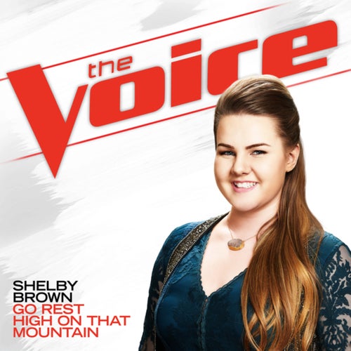Go Rest High On That Mountain (The Voice Performance)