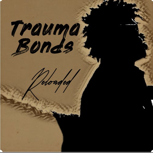 Trauma Bonds Reloaded