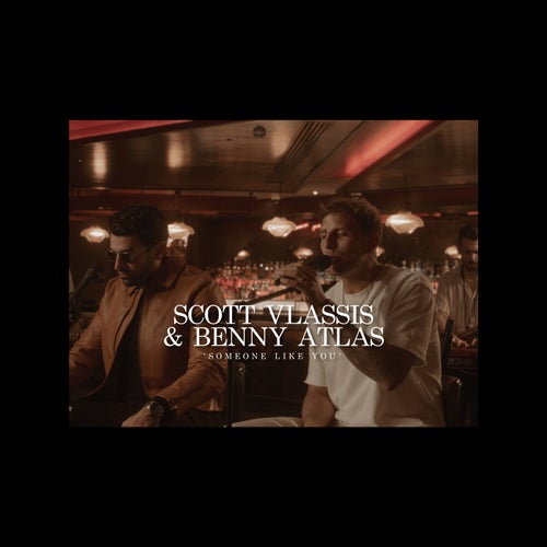 Someone Like You feat. Benny Atlas