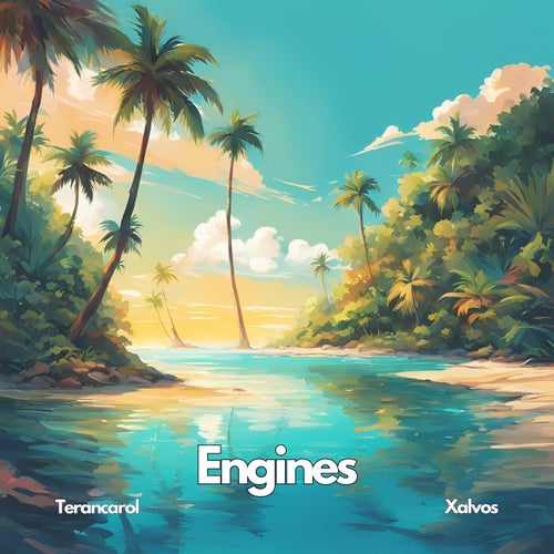 Engines (feat. Xalvos)