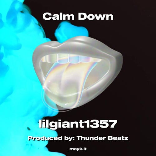Calm Down