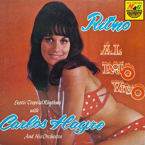 Ritmo al Rojo Vivo - Exotic Tropical Rhythms