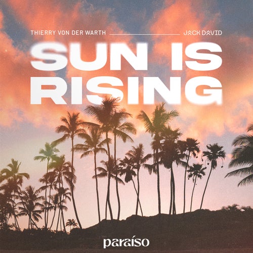 Sun Is Rising