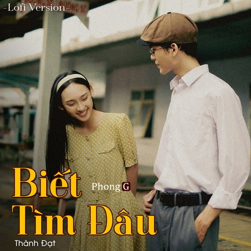 Biết Tìm Đâu (Lofi Version)